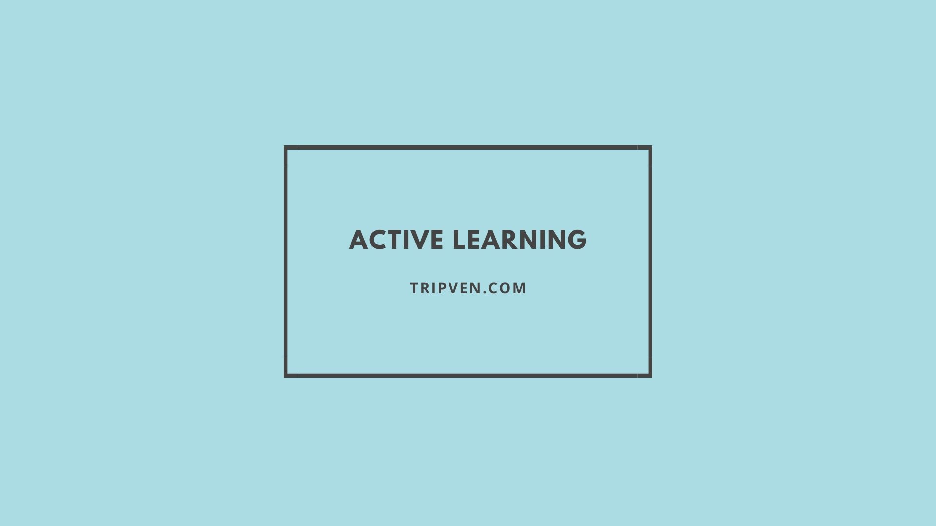 Active Learning