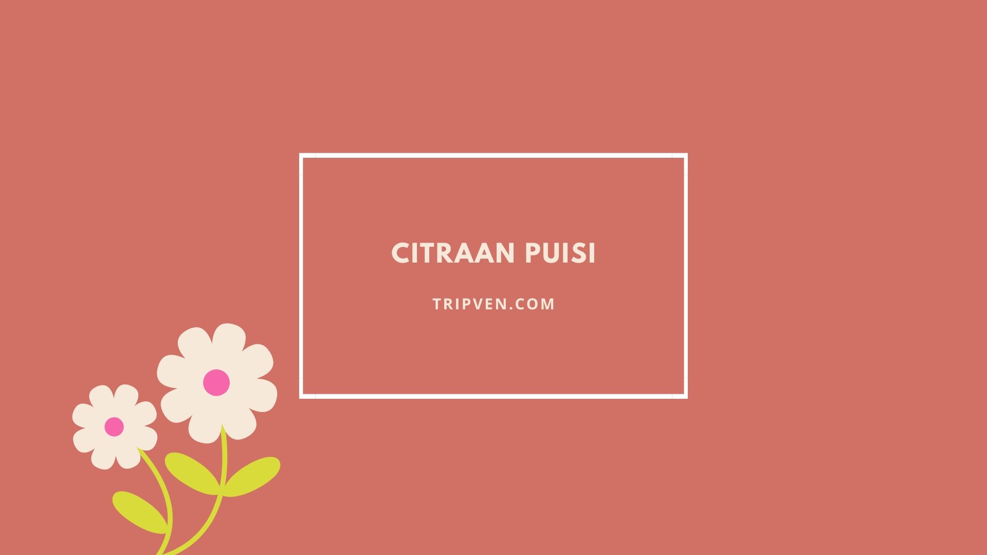 Citraan Dalam Puisi