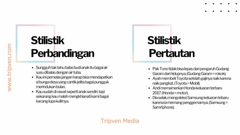 Contoh Stilistik Pertautan dan Perbandingan