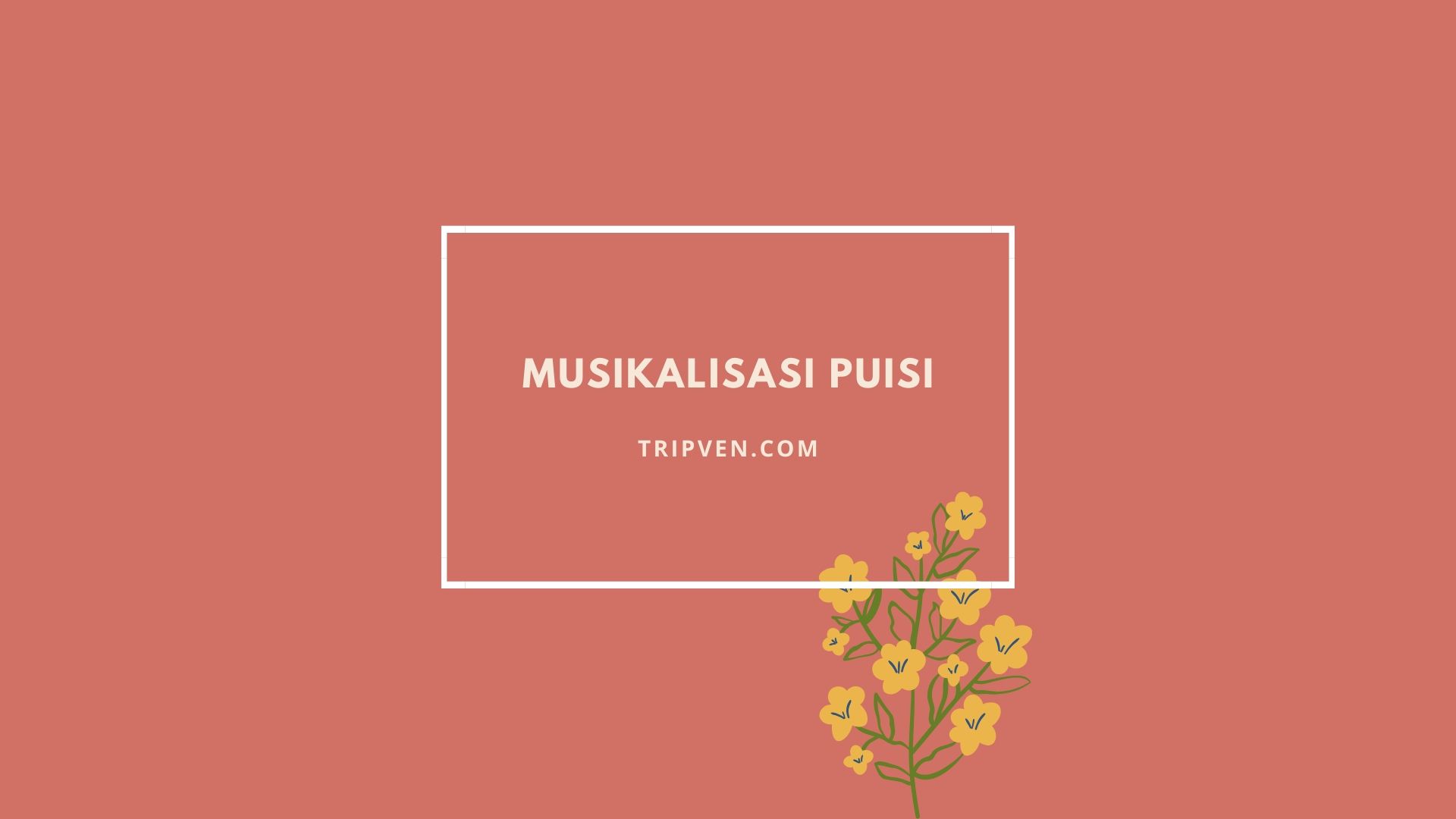 Musikalisasi Puisi Terbaik