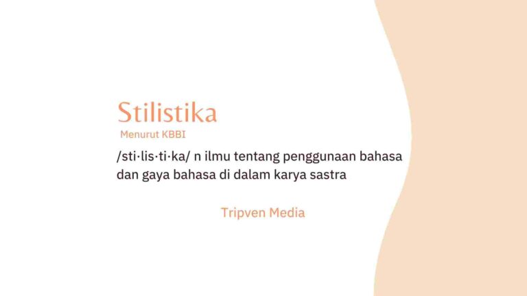 Penjelasan Tentang Stilistika Secara Terminologi