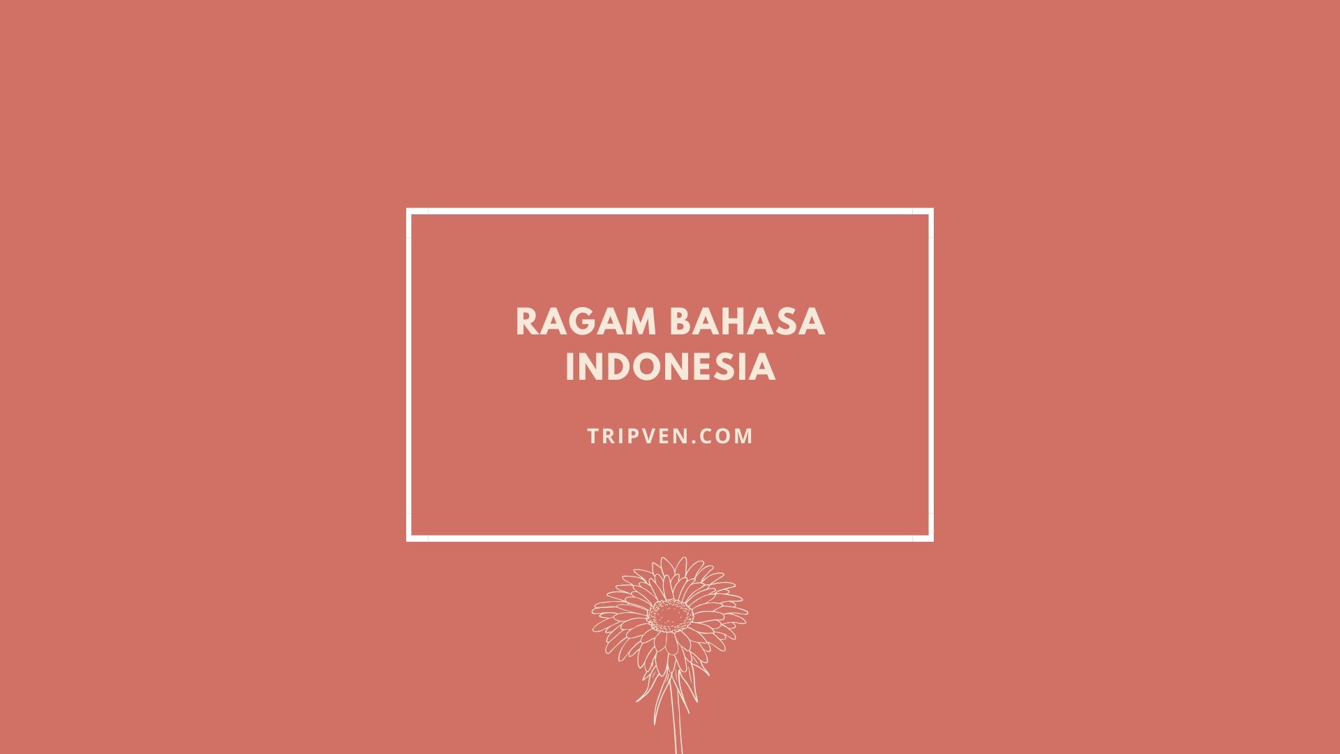 Ragam Bahasa Indonesia