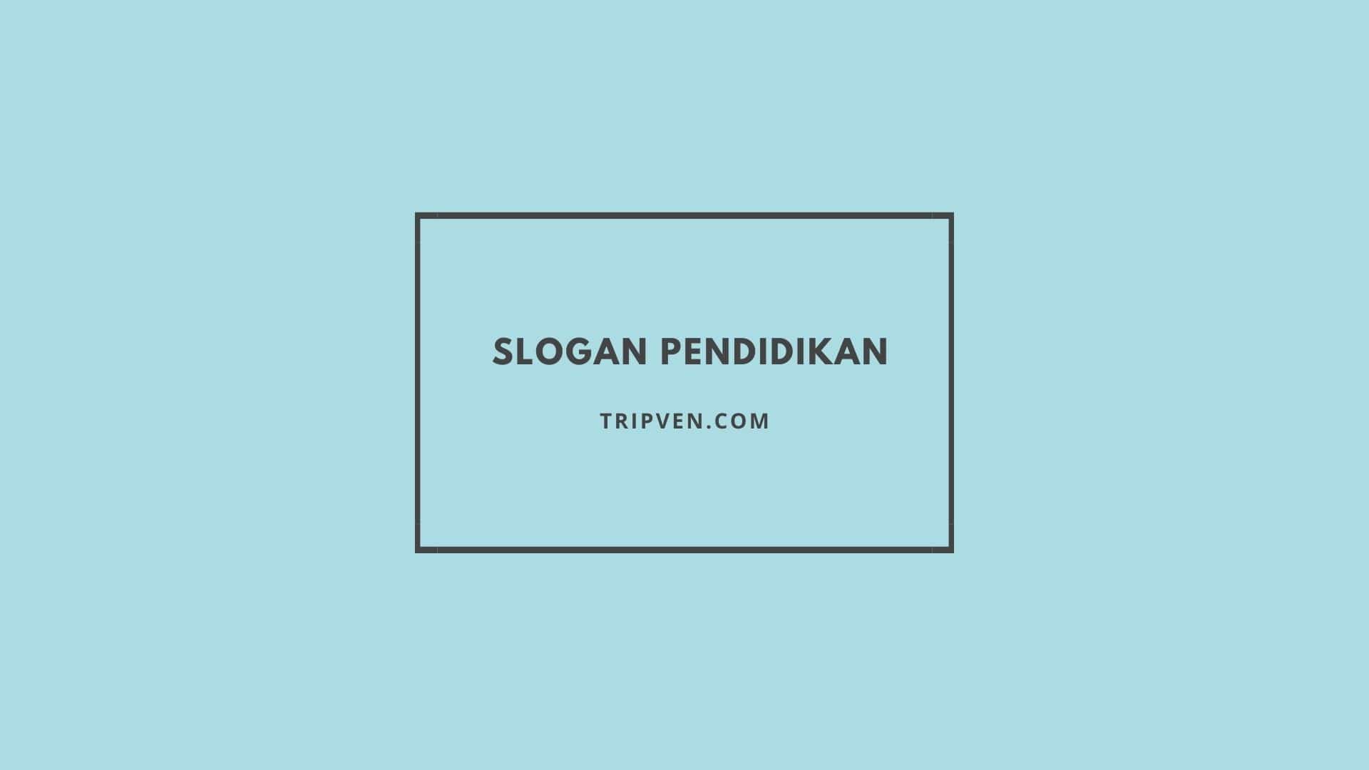 Gambar Slogan Pendidikan