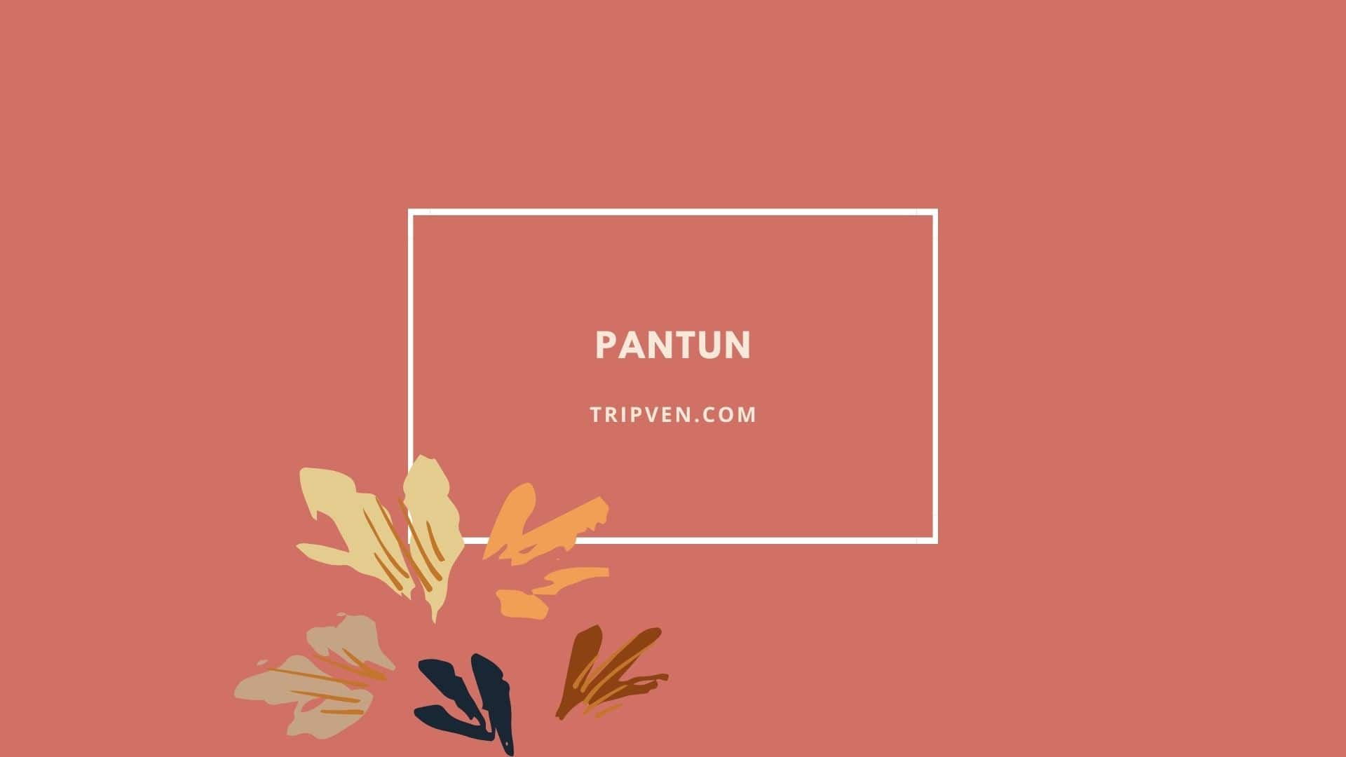 Pengertian Pantun