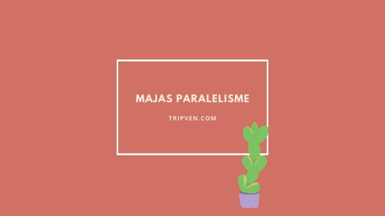 Majas Paralelisme