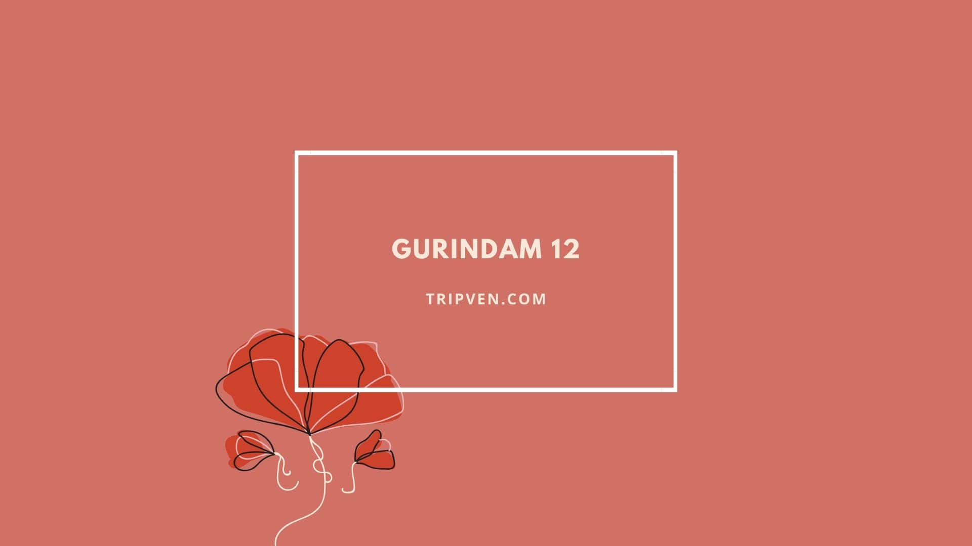 Seluruh Pasal dan Lirik Gurindam 12