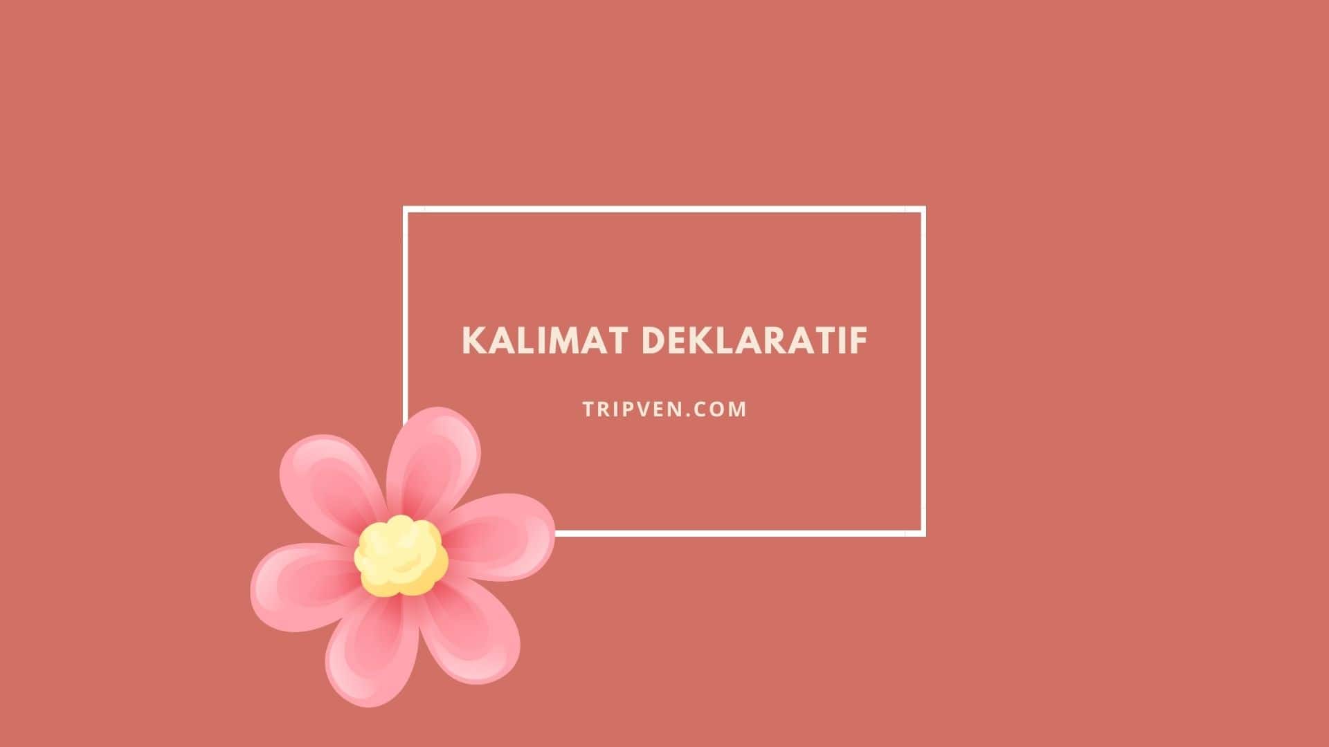 Kalimat deklaratif dalam teks negosiasi